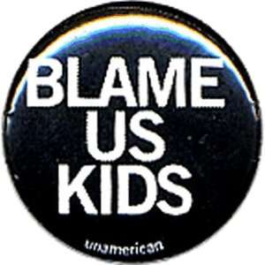  Blame Us