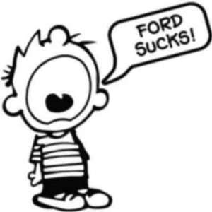  6 Calvin saying Ford Sucks truck Decal/Sticker