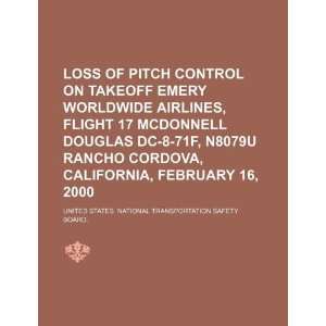  Loss of pitch control on takeoff Emery Worldwide Airlines 