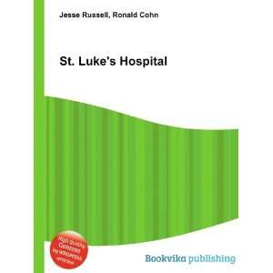 St. Lukes Hospital Ronald Cohn Jesse Russell  Books