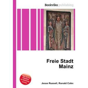  Freie Stadt Mainz Ronald Cohn Jesse Russell Books