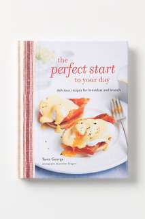 The Perfect Start To Your Day Delicious Recipes For Breakfast And 