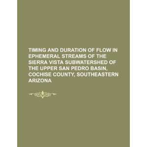  Timing and duration of flow in ephemeral streams of the 
