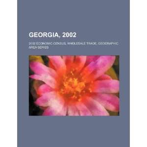  Georgia, 2002 2002 economic census, wholesale trade 