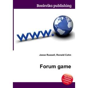  Forum game Ronald Cohn Jesse Russell Books