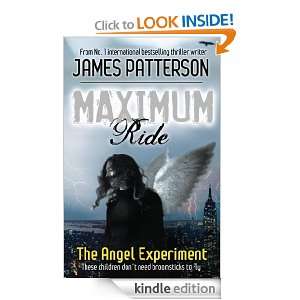 Maximum Ride The Angel Experiment James Patterson  