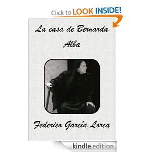 La casa de Bernarda Alba (Spanish Edition) Federico García Lorca 