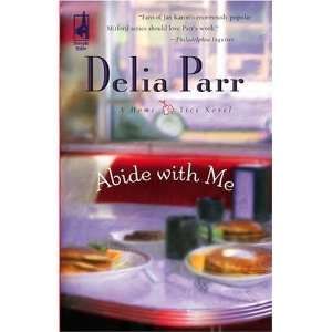   Steeple Hill Womens Fiction #40) [Paperback] Delia Parr Books