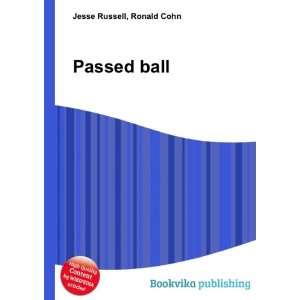  Passed ball Ronald Cohn Jesse Russell Books