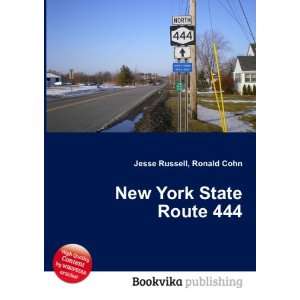  New York State Route 444 Ronald Cohn Jesse Russell Books