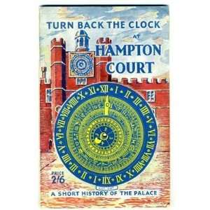  Turn Back the Clock at Hampton Court History of the Palace 