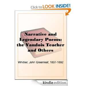 Narrative and Legendary Poems the Vaudois Teacher and Others From 