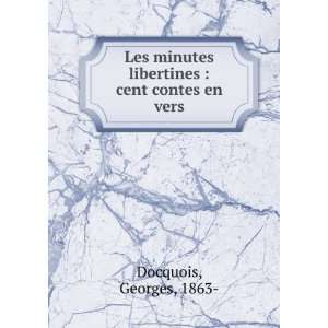  Les minutes libertines  cent contes en vers Georges 