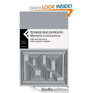 Memoria e conoscenza (Campi del sapere) (Italian Edition) Tomás 