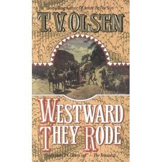 Westward They Rode by T. V. Olsen ( Mass Market Paperback   June 