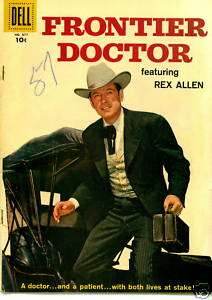 1957 Dell Comic, Frontier Doctor FC877 Rex Allen Photo  