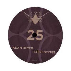  ADAM BEYER / STEREOTYPES ADAM BEYER Music