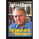 Sweet and Sour by Andrew A. Rooney (1992, Hardcover)
