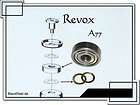 Revox A77 A 77 Bandeinlauflager Bandmaschine Tonband Reel to Reel Tape 