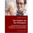 Der Patient als Ko Therapeut Patientenedukation als Element 