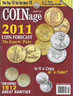 COINAGE MAGAZINE 2011 COIN FORECAST 1912 RARITIES FAKES  