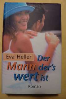 Eva Heller   Der Mann der´s wert ist in Nordrhein Westfalen   Ense 