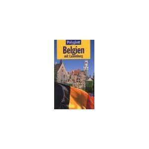   , Belgien mit Luxemburg  Margarete Graf Bücher
