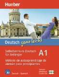  Deutsch ganz leicht A1. Spanisch Selbstlernkurs Deutsch 