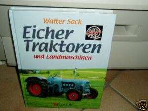 Eicher Traktoren Buch Schlepper Trecker  