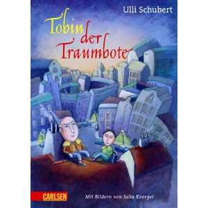 Tobin der Traumbote  Ulli Schubert Bücher