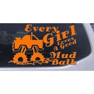 Every Girl Loves A Good Mud Bath Off Road Car Window Wall Laptop Decal 