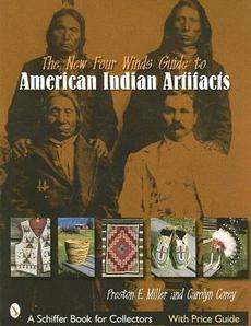  Four Winds Guide to American Indian Artifacts N 9780764323911  