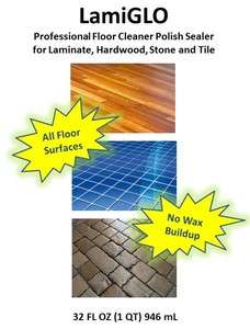 LamiGLO~Laminate,Hardwood,Tile,Stone Floor Cleaner & Polish~32 oz~Free 