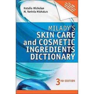 Miladys Skin Care and Cosmetic Ingredients Dictionary (Paperback 