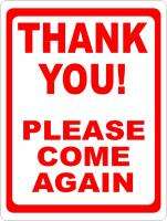 Thank You Please Come Again Sign Business Store Signs  