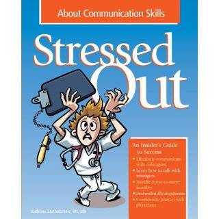 Stressed Out About Communication Skills Paperback by Kathleen 