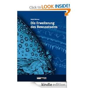 Die Erweiterung des Bewusstseins (German Edition) Ralph Metzner 