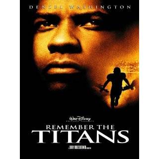 Remember The Titans ~ Denzel Washington, Will Patton, Donald Faison 