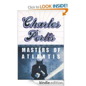 The Masters of Atlantis Charles Portis  Kindle Store