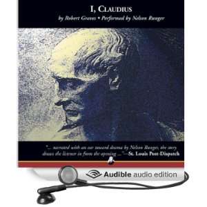  I, Claudius (Audible Audio Edition) Robert Graves, Nelson 