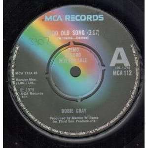  GOOD OLD SONG 7 INCH (7 VINYL 45) UK MCA 1973 DOBIE GRAY Music