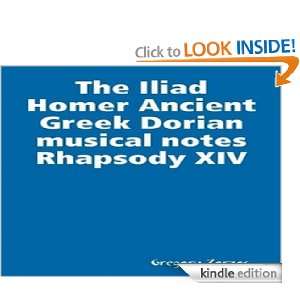 The ILIAD by Homer Greek Dorian musical notes Rhapsody XIV Gregory 