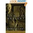 The Duty of Delight The Diaries of Dorothy Day by Dorothy Day 