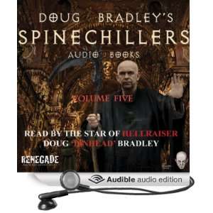 Doug Bradleys Spinechillers, Volume Five Classic Horror Short 