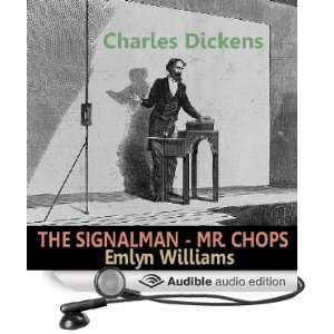   Chops (Audible Audio Edition) Charles Dickens, Emlyn Williams Books