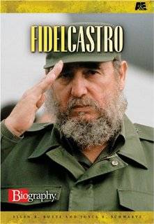 Fidel Castro (Biography) by Ellen Butts (Paperback   Aug. 2004)