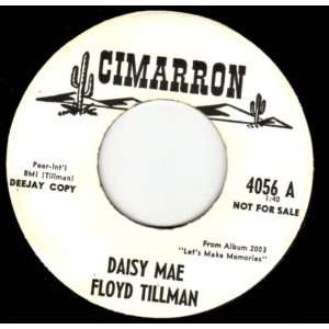  Floyd Tillman  Daisy Mae / Lets Make Memories Tonight 