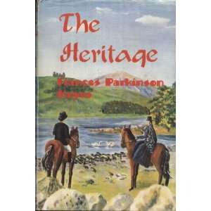  Heritage, The Frances Parkinson Keyes Books