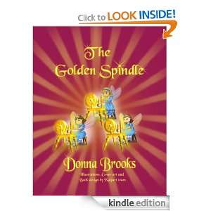 The Golden Spindle Donna Brooks   Kindle Store