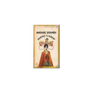    MADAME BOVARY BY GUSTAVE FLAUBERT~1964 GUSTAVE FLAUBERT Books